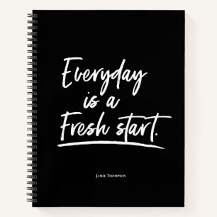 Custom Motivatie Everyday is een frisse start Notitieboek
