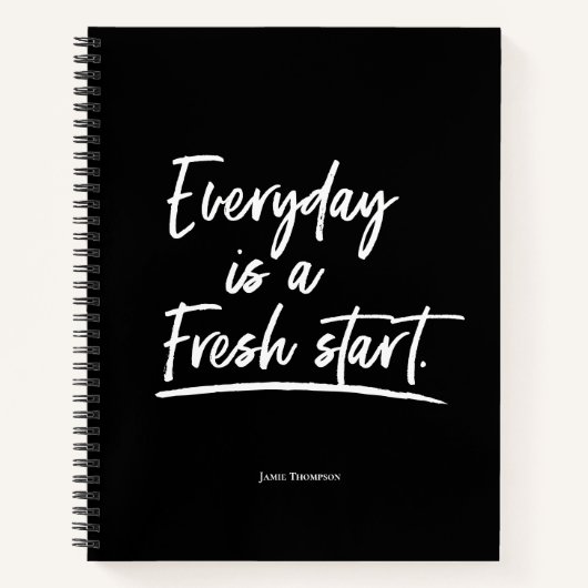 Custom Motivatie Everyday is een frisse start Notitieboek (Voorkant)