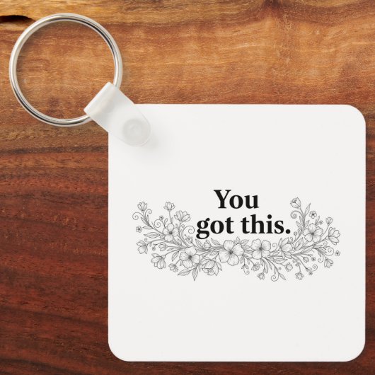 Custom Motivational Keychain (Voorkant)