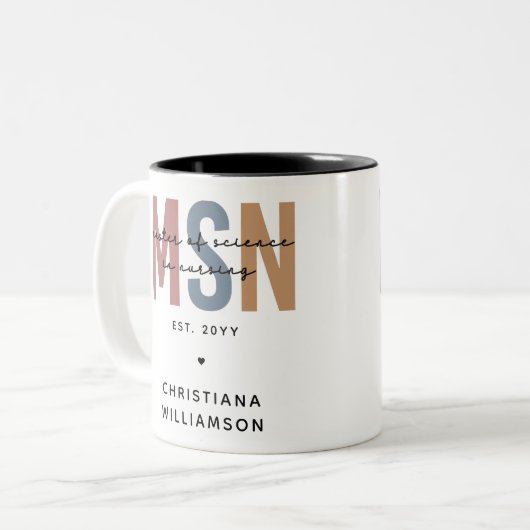 Custom MSN Master of Science in Verpleegkundig Afs Tweekleurige Koffiemok (Voorkant links)