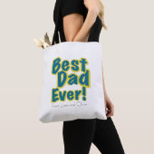 Custom Name Best Dad Ever Tote Bag (Dichtbij)