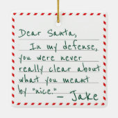Custom Name Dear Santa Funny In My Defense Keramisch Ornament (Achterkant)
