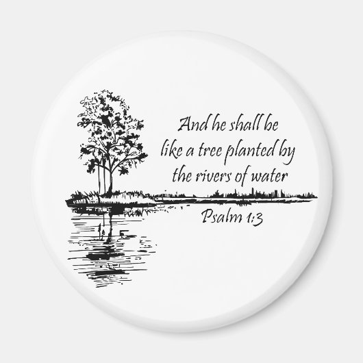 Custom Name Encouraging Scripture Psalm 1:3  Magneet (Voorkant)