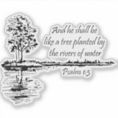 Custom Name Encouraging Scripture Psalm 1:3 Sticker (Voorkant)