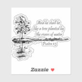 Custom Name Encouraging Scripture Psalm 1:3 Sticker (Vel)