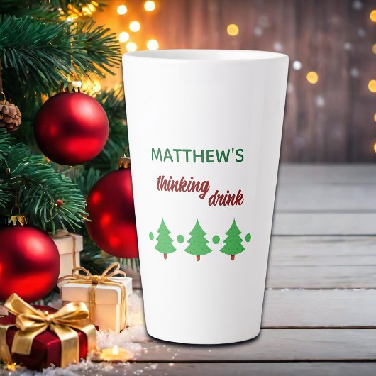 Custom Name Funny Thinking Drink Christmas Trees Latte Mok