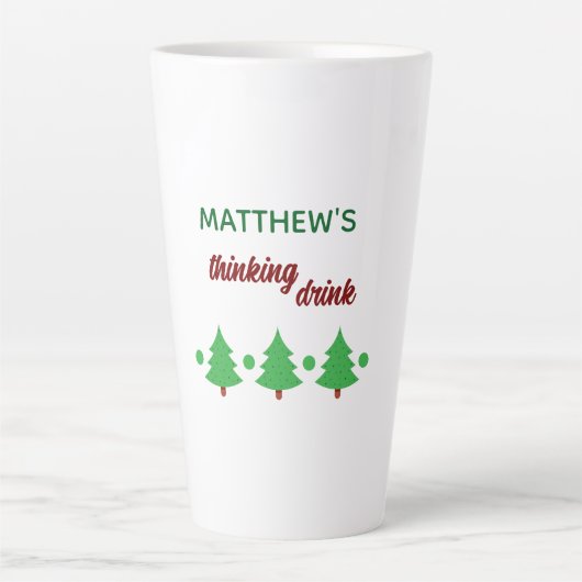 Custom Name Funny Thinking Drink Christmas Trees Latte Mok (Voorkant)