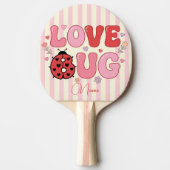 Custom Name Love Bug Valentine's Day Ladybug Pink Tafeltennisbatje (Voorkant)