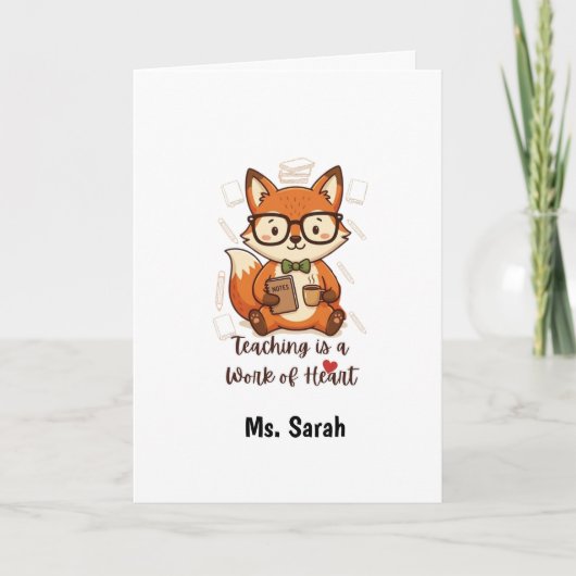 Custom Name Teacher Appreciation - Cute Fox  Kaart (Voorkant)