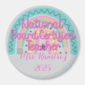 Custom National Board Certified Teacher Rainbow Magneet (Voorkant)