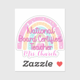 Custom National Board Certified Teacher Rainbow Sticker