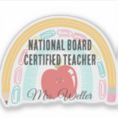 Custom National Board Certified Teacher Rainbow Sticker (Voorkant)