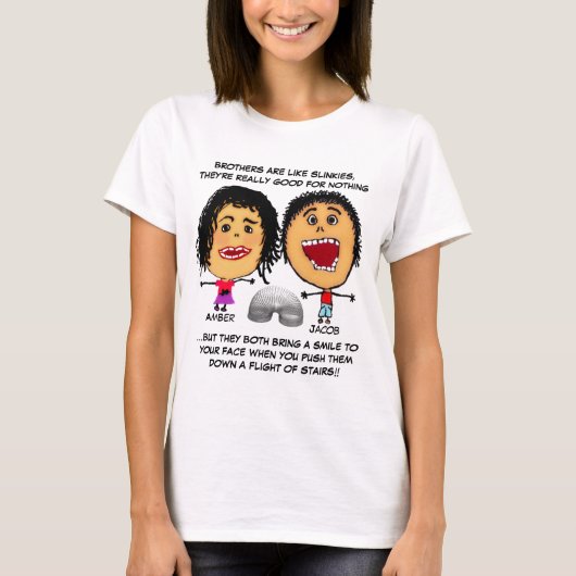 Custom Naughty Sister Slinky Joke T-shirt (Voorkant)
