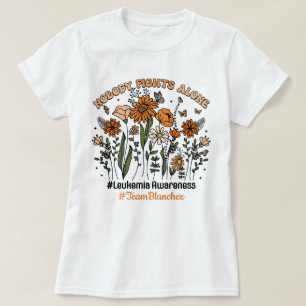 Custom Niemand bestrijdt leukemie alleen Wildflowe T-shirt