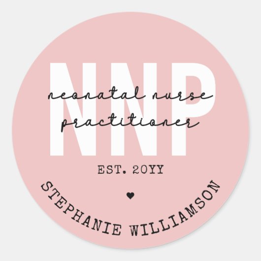 Custom NNP Neonatale Verpleegkundige Practitioner Ronde Sticker (Voorkant)
