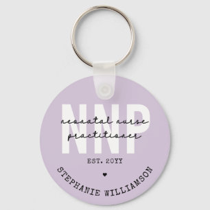 Custom NNP Neonatale Verpleegkundige Practitioner Sleutelhanger