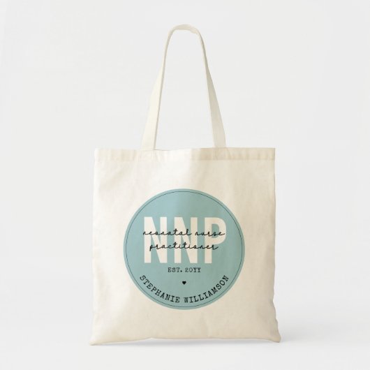 Custom NNP Neonatale Verpleegkundige Practitioner Tote Bag (Voorkant)