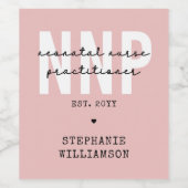 Custom NNP Neonatale Verpleegkundige Practitioner Wijn Etiket (Enkel label)