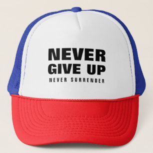 Custom Nooit opgeven Nooit overgeven Motivatie Trucker Pet