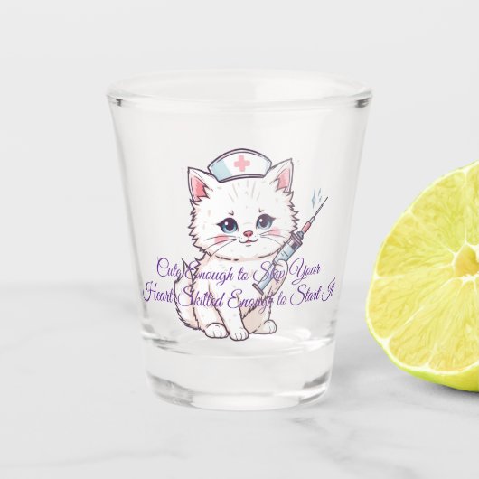Custom Nurse Cat Skilled Enough Shot Glas (Voorkant)
