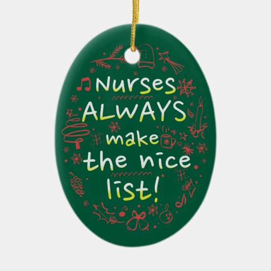 Custom Nurse Leuke Lijst Grappige Kerst Keramisch Ornament (Voorkant)