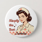 Custom Nurse Simply the Best Ronde Button 7,6 Cm (Voorkant)