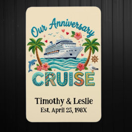 Custom Our Anniversary Faux Embroidery Cruise Door Magneet
