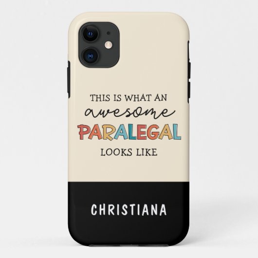 Custom Paralegal Geweldige Legal Assistant Funny Case-Mate iPhone Case (Achterkant)