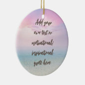 CUSTOM Pastel Dream Beach Motivational Quote Keramisch Ornament (Rechts)
