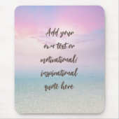 CUSTOM Pastel Dream Beach Motivational Quote Muismat (Voorkant)
