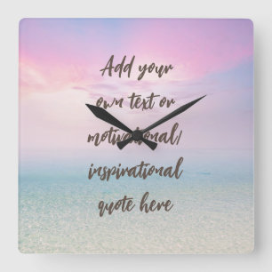 CUSTOM Pastel Dream Beach Motivational Quote Vierkante Klok