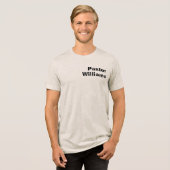 Custom Pastor Name Tri-Blend Shirt (Voorkant volledig)
