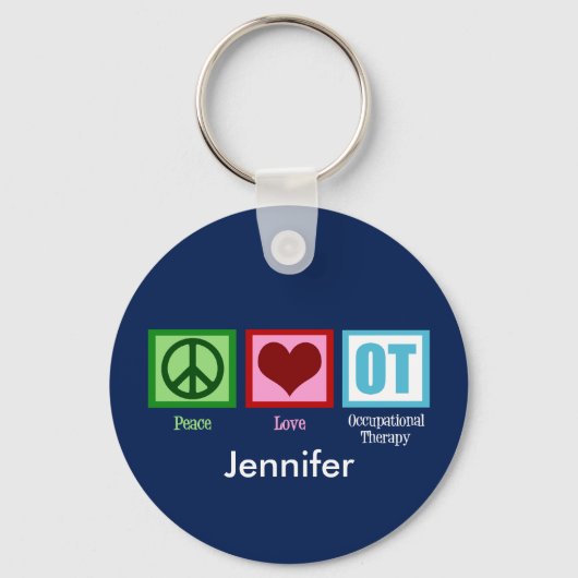 Custom Peace Love Occupational Therapy Sleutelhanger (Voorkant)