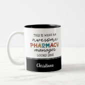 Custom Pharmacy Manager Geweldige Funny Tweekleurige Koffiemok (Links)