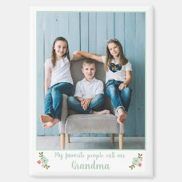 Custom Photo Favorite People Call Me Grandma Magneet