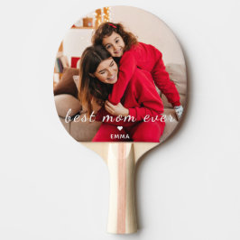 Custom Photo Mother’s Day Birthday Best Mom Ever  Tafeltennisbatje