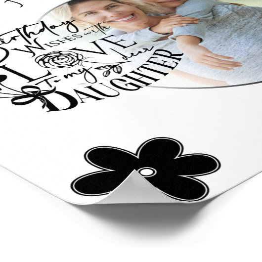 Custom Photo Pattern Daughter Birthday Poster (Hoek)