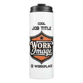 Custom Photo Personalized Job Title & Workplace  Thermosbeker