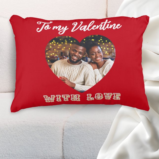 Custom Photo Romantic Heart Red Valentine’s Day Accent Kussen (A red accent pillow with custom photo in a heart-shaped 'frame' and 'To my Valentine with Love')