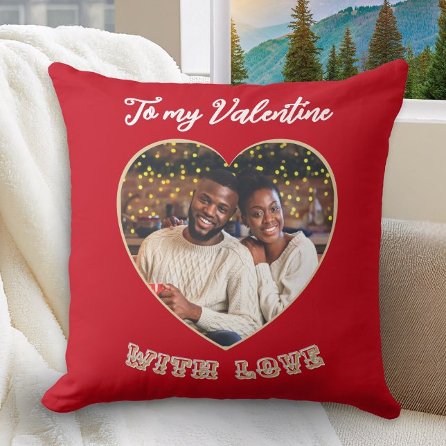 Custom Photo Romantic Heart Red Valentine’s Day Kussen (A red throw pillow with 'To my Valentine with love' message and custom photo in a heart shape)