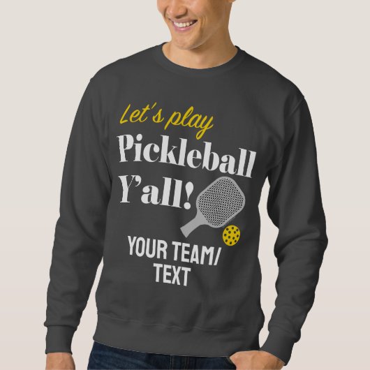 Custom Pickleball Sweatshirt Add Your Team Name (Voorkant)