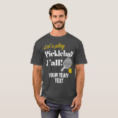 Custom Pickleball Team Shirt Add Your Text Club (Voorkant volledig)