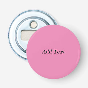 Custom Pink Voeg Jouw tekst Sjabloon toe Button Flesopener