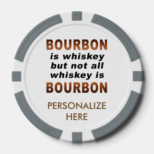 CUSTOM POKER CHIPS - Niet alle whisky is BOURBON! (Voorkant)