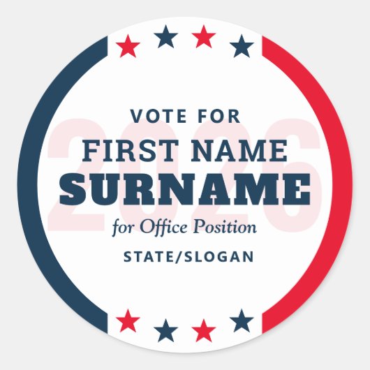 Custom Political Election Campaign Candidate Name Ronde Sticker (Voorkant)