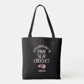 Custom PRAY SLAY CROCHET Christian Mom Crafter Tote Bag (Achterkant)