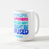 Custom Principal Grappig Geen SUPERHELD Koffiemok (Voorkant rechts)