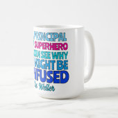 Custom Principal Grappig Geen SUPERHELD Koffiemok (Voorkant rechts)