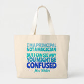 Custom Principal Grappig Niet een goochelaar Grote Tote Bag (Voorkant)