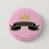 Custom Prom Queen Roze Button (Voorkant)